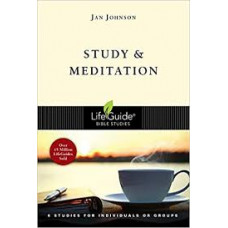 Study and Meditation - Life Guide Bible Study - Jan Johnson